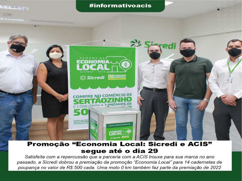 Notícia: Promoção -Economia Local: Sicredi e ACIS- segue até o dia 29
