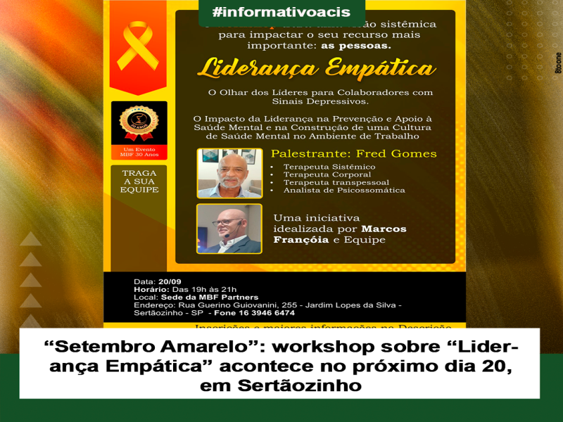 Notícia: Setembro Amarelo: workshop sobre Liderança Empática acontece no próximo dia 20, em Sertãozinho