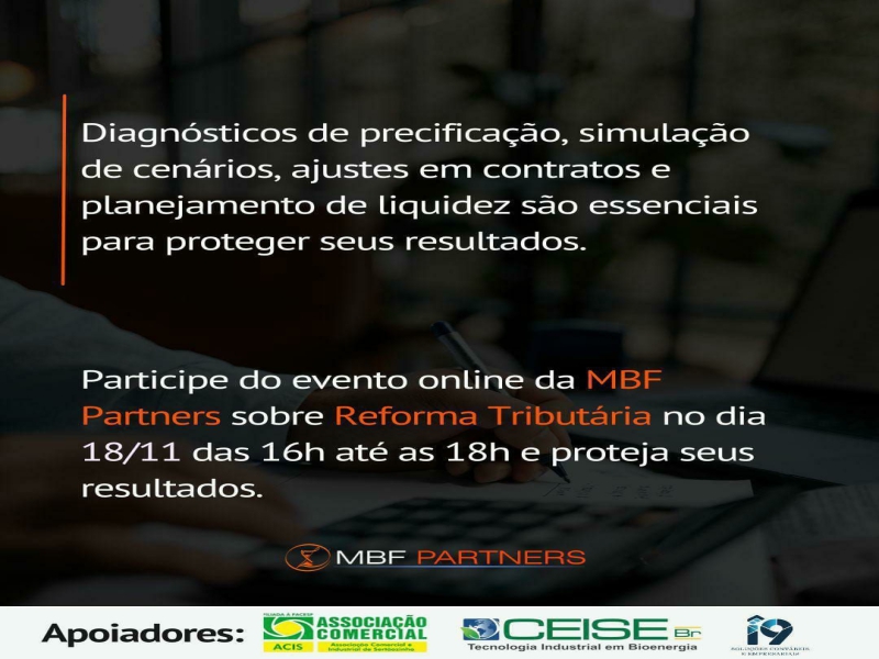 Notícia: Webinar Reforma Tributária: o que muda nas regras, nos riscos e nas decisões empresariais